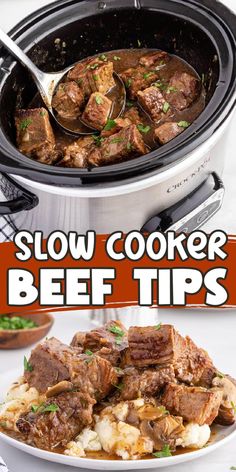 the slow cooker beef tips recipe is ready to be eaten