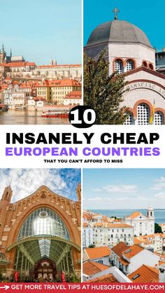 the european countries with text overlay that reads 10 insanely cheap european countries