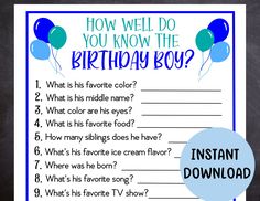 a birthday party game with balloons and the words how well do you know the birthday boy?