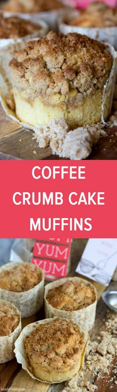 coffee crumb cake muffins on a cutting board with text overlay that says coffee crumb cake muffins