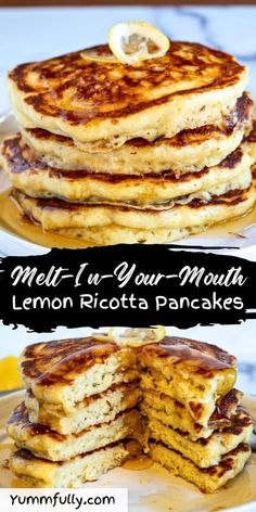 three pancakes stacked on top of each other with the words melt in your mouth lemon ricotta pancakes