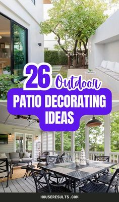 an outdoor patio decorated in purple and white with text overlay that reads 26 outdoor patio decorating ideas