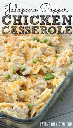 chicken casserole with peas and cheese in a glass dish