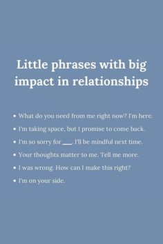 little phrases with big impact in relationships Education Positive, Communication Relationship, Me Right Now, Relationship Lessons, Relationship Therapy, Healthy Communication, Relationship Psychology, Healthy Relationship Tips