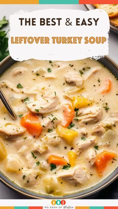 the best and easy leftover turkey soup