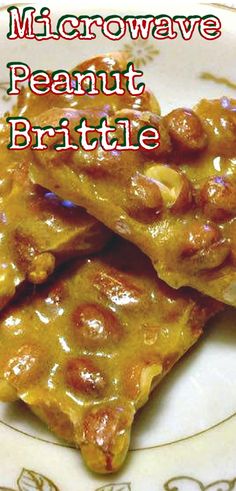 two pieces of food on a plate with the words microwave peanut brittle