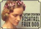 Gatsby Hair! The Great Gatsby-Inspired Fishtail Faux Bob Tutorial Faux Bob Tutorial, Fake Bob, Bob Tutorial, Flapper Hair, Faux Bob, Best Bobs, 1920's Style, Cute Short Haircuts