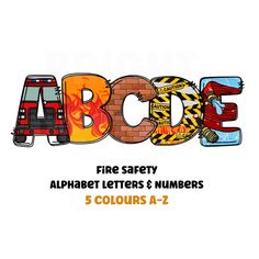 fire safety alphabet letters and numbers 5 colours a - z for children to learn with