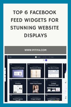 Top 6 Facebook feed widgets for stunning website display with examples and features listed on a digital marketing site. Facebook Website, Facebook Feed, Best Facebook, Facebook Photos, Engaging Content, Free Plan, Facebook Posts, Free Website, Online Presence