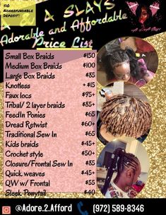 A& A slays Pricing For Braids, Hair Braider Price List Ideas, Hair Braider Name Ideas, Prices For Hair Styles, Braiding Price List Ideas, Box Braids Price List, Hair Braiding Price List, Braid Price List Ideas, Hair Salon Price List Ideas