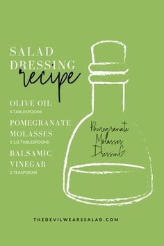 a green bottle with the words salad dressing recipe written in white on it and an image of