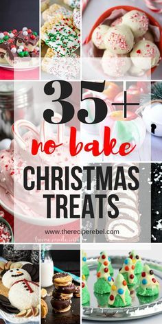 christmas treats with the words 35 no bake christmas treats