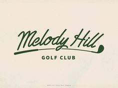 the logo for melody hill golf club, which is located on an old paper background