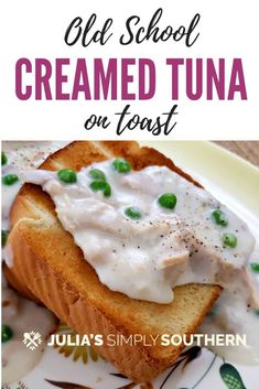 an old school creamed tuna on toast with peas and mayonnaise in the middle