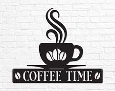 coffee time sign on a brick wall with the words coffee time written in black and white