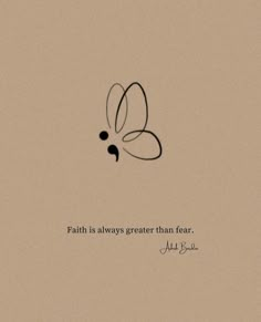 an image of a quote from the bible faith is always greater than fear