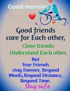 a poster with words that say good friends are for each other, close friends understand each other