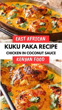 chicken in coconut sauce is shown with the words east african kuku paka recipe