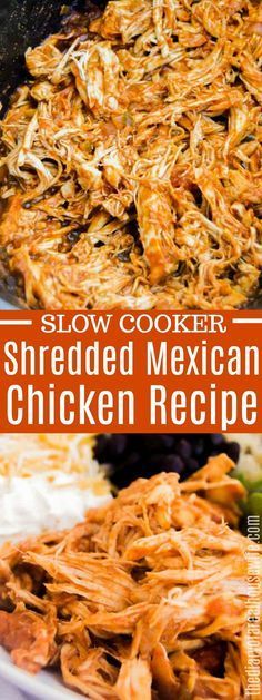 slow cooker shredded mexican chicken recipe in a white bowl with text overlay that reads slow cooker shredded mexican chicken