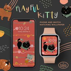 an iphone and watch with two cats on the screen next to each other, in front of a black background that says playful kitty