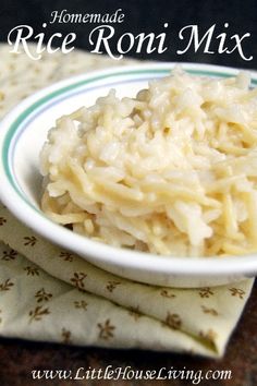 homemade rice roni mix in a white bowl on a green and white napkin with the words, homemade rice roni mix