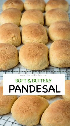 soft and buttery pandesal rolls on a cooling rack with a sign that says soft & buttery