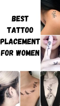 the words best tattoo placement for women written on their upper and lower back neck tattoos