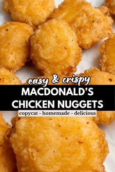 chicken nuggets on a white plate with the words easy & crispy mcdonald's chicken nuggets