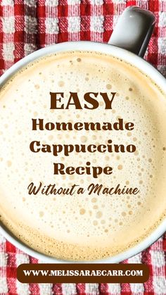 easy homemade cappuccino recipe without a machine