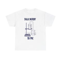 This nerdy t-shirt is perfect for chemists or science enthusiasts. The design 'Talk nerdy to me' adds a fun and quirky touch to the classic fit tee, making it a great gift for a special occasion or just to show off your love for science. Product features - Unisex heavy cotton tee made with specially spun fibers for a strong and smooth fabric - Shoulder tape for added stability and prevent stretching - Ribbed knit collar for elasticity and shape retention - Fabric composition varies based on color for comfort and durability - Medium fabric weight ensures year-round comfort and sustainable wear Care instructions - Machine wash: warm (max 40C or 105F) - Non-chlorine: bleach as needed - Tumble dry: medium - Do not iron - Do not dryclean Chemist Gifts, Chemistry Shirt, Talk Nerdy To Me, Funny Nerd, Science Lover, Knit Collar, Workout Tee, Shirt Price, Heavy Cotton