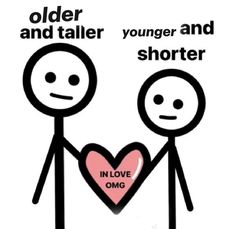 two people holding hands with the words older and taller younger and shorter in love omg