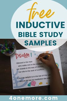 a person writing on a piece of paper with the text free inductive bible study samples