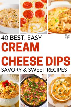 40 best, easy cream cheese dips savory and sweet recipes