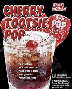 a poster advertising cherry tootsie pop on the side of a glass with ice and cherries in it