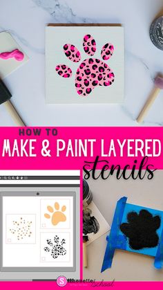 how to make and paint layered stencils with photoshopped paw prints on them