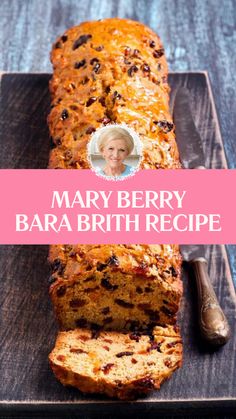 Mary Berry Bara Brith Recipe Bara Brith Recipe, Marry Berry Recipes, Farming Lifestyle, Vanilla Slice, Fresh Yeast