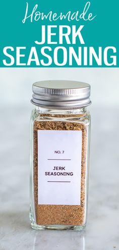 a jar filled with seasoning next to the words homemade jerk seasoning