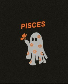 a ghost holding a butterfly in its hand with the words pisces on it