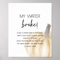 a card that says, my water broke