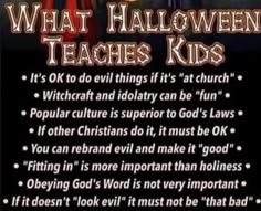 a poster with the words what halloween teaches kids written in black and red on it