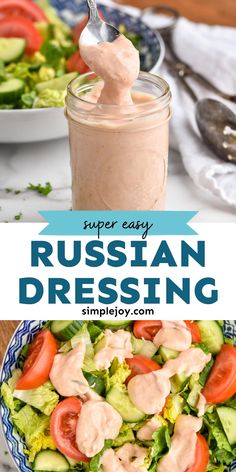 a salad in a bowl with dressing on top and the words super easy russian dressing above it