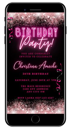 an iphone with the text happy birthday party on it and pink glitters in the background