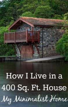 the words how i live in a 500 sq ft house my minimalist home is