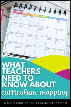 a notebook with the title what teachers need to know about curriculum maps