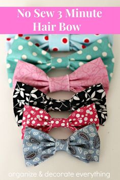 six bow ties with the words no sew 3 minute hair bow on top of them