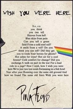 a pink floyd poster with the words wish you were here written in black on it