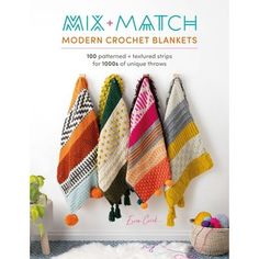 the book cover for mix and match modern crochet blankets