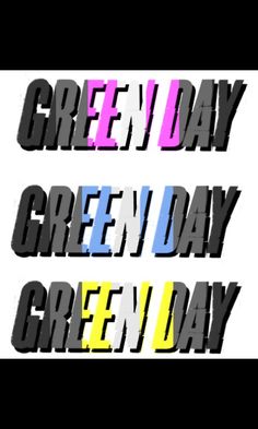 the words green day are in different colors