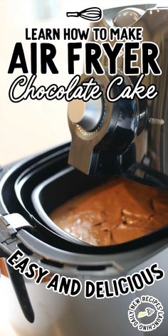 how to make air fryer chocolate cake in an easy and delicious slow cooker