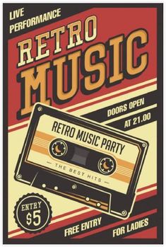 an old school poster for a retro music party with cassette tape and the words retro music on it